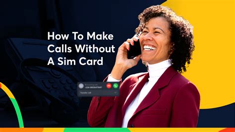 how to make calls without sim and wifi