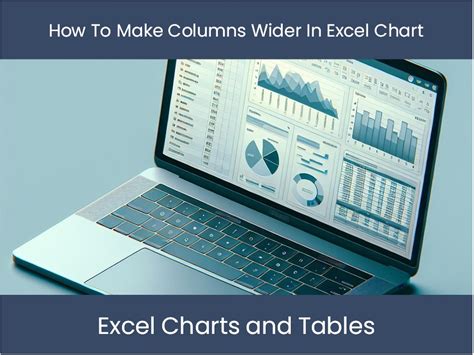 How To Make Columns In Excel Wider