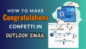 How To Make Confetti In Outlook Email