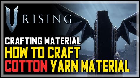 how to make cotton yarn v rising