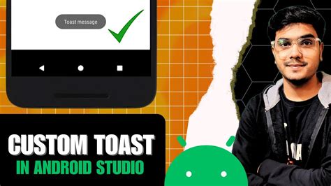 how to make custom toast in android studio