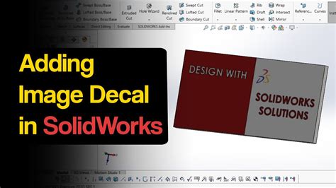 How To Make Decals In Solidworks