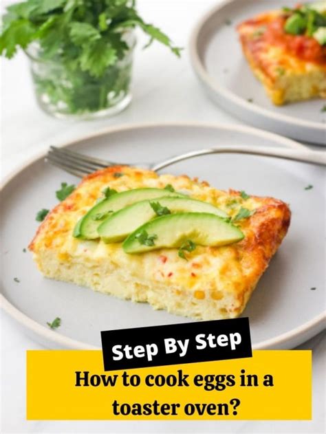 How To Make Eggs In The Toaster Oven