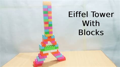 How To Make Eiffel Tower With Blocks