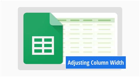 how to make google sheets automatically adjust column width