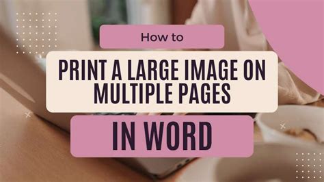 How To Make Image Print On Multiple Pages
