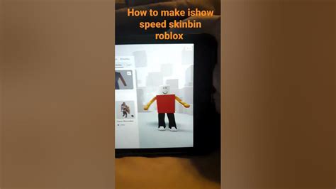 how to make ishowspeed in roblox avatar｜TikTok Search