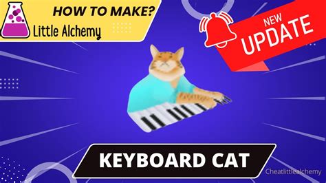 How To Make Keyboard Cat In Little Alchemy Walkthrough
