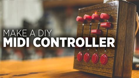 How To Make Midi Controller