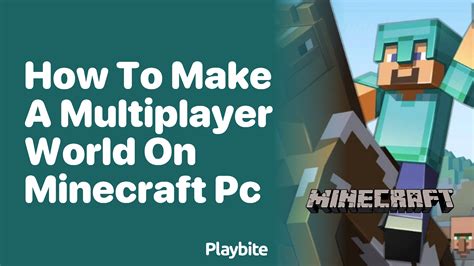 How To Make Multiplayer World In Minecraft Pc