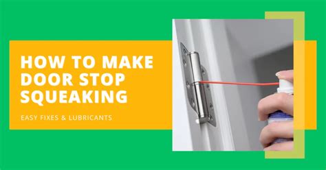 How To Make My Bedroom Door Stop Squeaking