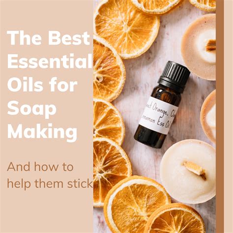 How To Make Natural Essential Oils For Soap