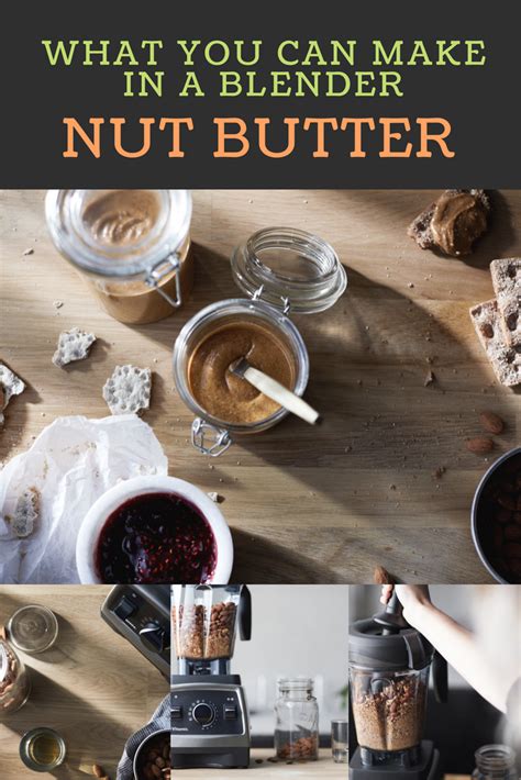 How To Make Nut Butter In A Blender