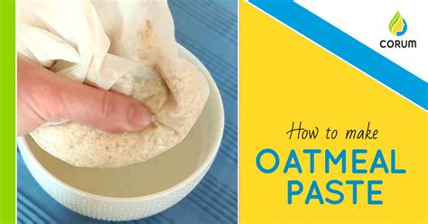 How To Make Oatmeal Paste