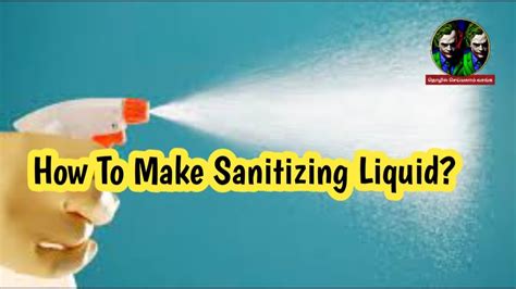 How To Make Sanitizing Solution