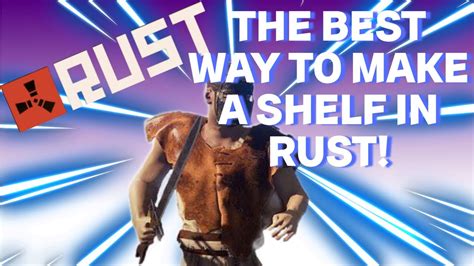 How To Make Shelf In Rust