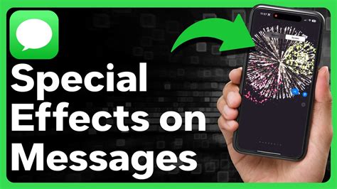 How To Make Special Effects On Iphone Text Messages