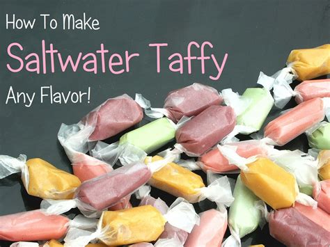 How To Make Taffy