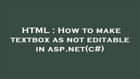 How To Make Textbox Not Editable In C#