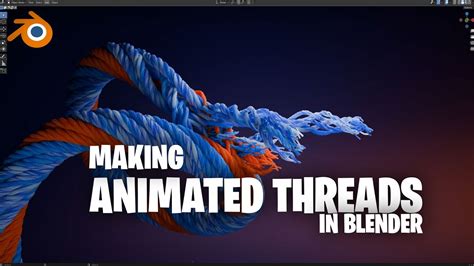How To Make Threads In Blender