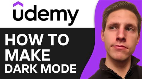 How To Make Udemy Dark Mode