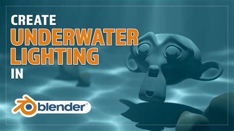How To Make Underwater Lighting In Blender