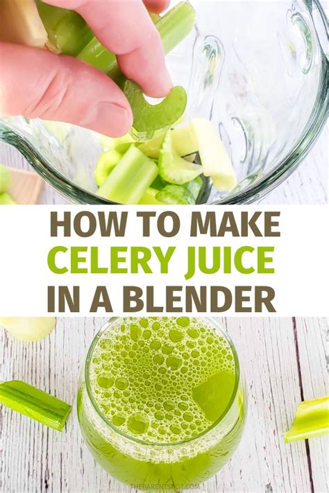 How To Make.celery Juice In A Blender