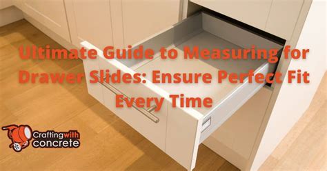 How To Measure Drawer For Slides