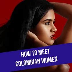 how to meet colombian women online