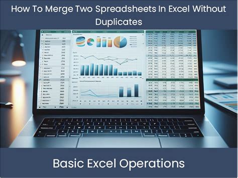 how to merge two spreadsheets in excel without duplicates