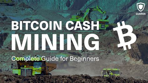how to mine bitcoin cash