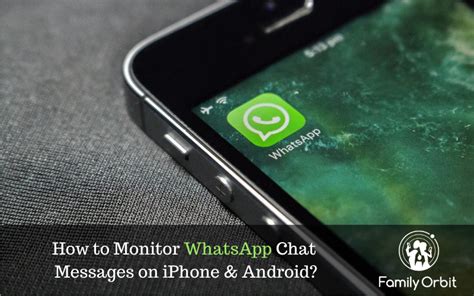 how to monitor whatsapp messages