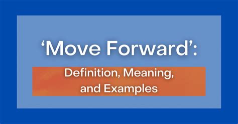 how to move forward meaning