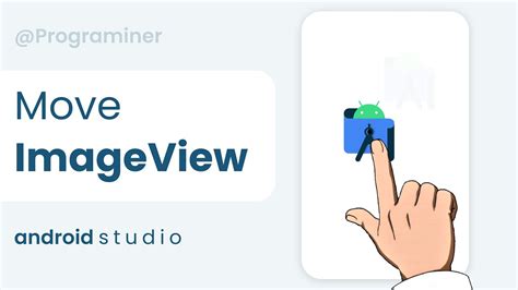  62 Most How To Move Imageview In Android Studio In 2023