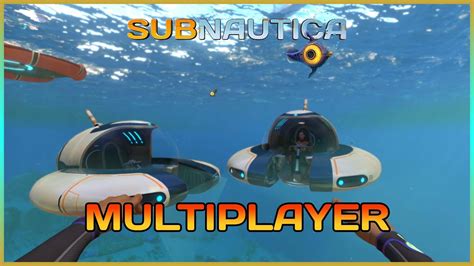 how to multiplayer in subnautica
