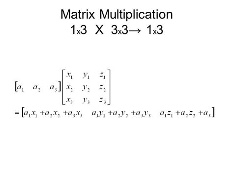how to multiply 3x3 matrix with 1x3