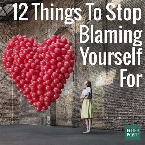 how to not blame yourself for a breakup