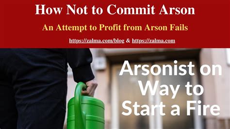 How To Not Commit Arson