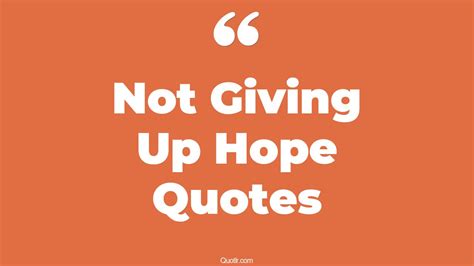 how to not give up hope