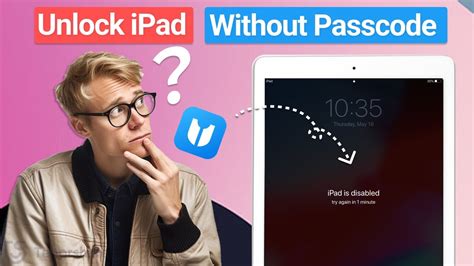 how to open ipad without passcode or itunes