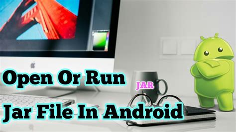 How To Open Jar File On Android