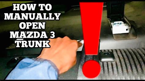 how to open mazda 3 trunk manually