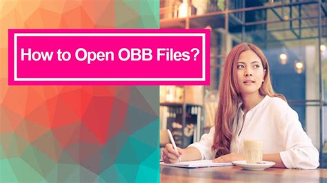 how to open obb files