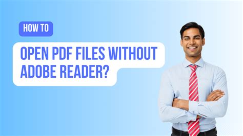 how to open pdf file in mobile without adobe reader