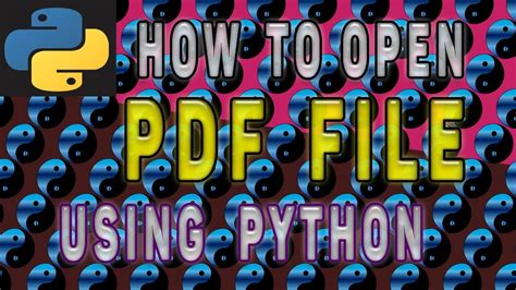 how to open pdf file using python