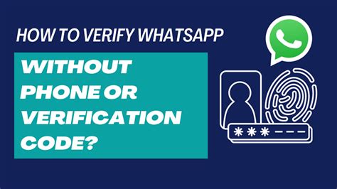 how to open whatsapp business without verification code