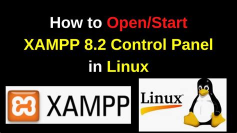 How To Open Xampp Control Panel Ubuntu