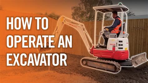 how to operate a excavator tips