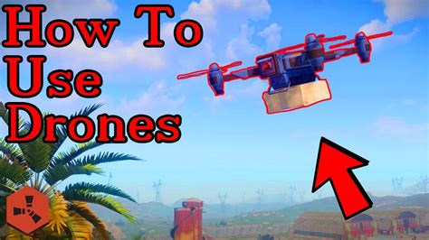 how to operate drone rust
