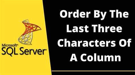 how to order by last 3 characters in sql